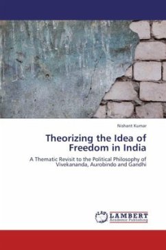 Theorizing the Idea of Freedom in India - Kumar, Nishant