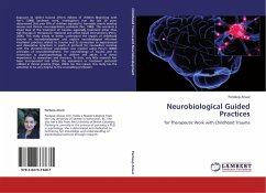 Neurobiological Guided Practices