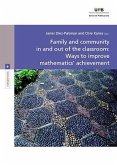 Family and community in and out of the classroom: Ways to improve mathematics? achievement