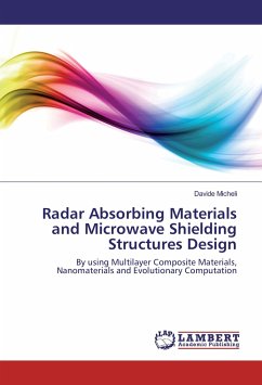 Radar Absorbing Materials and Microwave Shielding Structures Design - Micheli, Davide
