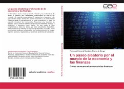 Un paseo aleatorio por el mundo de la economía y las finanzas - Pérez de Mendoza Charro de Murga, Fernando