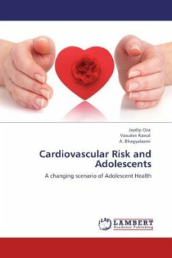 Cardiovascular Risk and Adolescents - Oza, Jaydip;Rawal, Vasudev;Bhagyalaxmi, A.