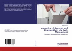 Integration of Assembly and Disassembly in Life Cycle Management