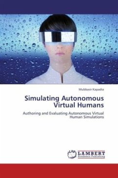 Simulating Autonomous Virtual Humans - Kapadia, Mubbasir