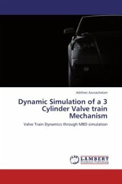 Dynamic Simulation of a 3 Cylinder Valve train Mechanism - Arunachalam, Adithan