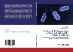 Enhanced Biodegradation of Para-nitrophenol by Pseudomonas sp.