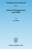 Enforced Disappearances und EMRK