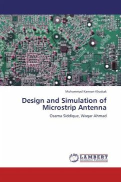 Design and Simulation of Microstrip Antenna - Khattak, Muhammad Kamran