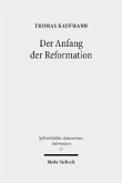 Der Anfang der Reformation