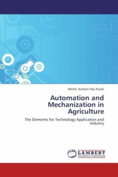 Automation and Mechanization in Agriculture - Haji Razali, Mohd. Hudzari