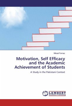 Motivation, Self Efficacy and the Academic Achievement of Students - Farnaz, Miraat