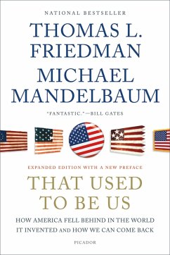 That Used to Be Us - Friedman, Thomas L.; Mandelbaum, Michael