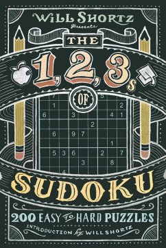Will Shortz Presents The 1, 2, 3s of Sudoku - Shortz, Will