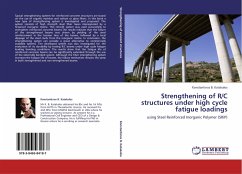 Strengthening of R/C structures under high cycle fatigue loadings