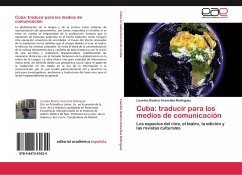 Cuba: traducir para los medios de comunicación - Arencibia Rodriguez, Lourdes Beatriz