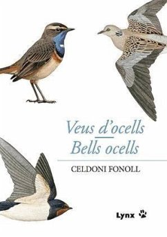 Veus d'ocells ; Bells ocells - Fonoll Casanovas, Celdoni; Bertran Díaz, Lloll
