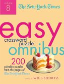 The New York Times Easy Crossword Puzzle Omnibus, Volume 8