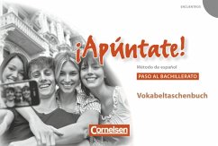 Cover ¡Apúntate! - Spanisch als 2. Fremdsprache - Ausgabe 2008 - Paso al bachillerato / ¡Apúntate! - Spanisch für Gymnasien (Ausgabe 2008) Band 11