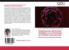 Implicancias del Estrés Oxidativo en el Fenotipo de Células Cancerosas