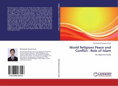 World Religions Peace and Conflict : Role of Islam