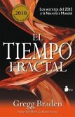 El Tiempo Fractal = Fractal Time