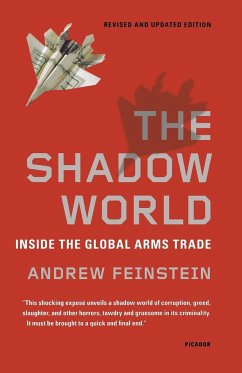 The Shadow World - Feinstein, Andrew