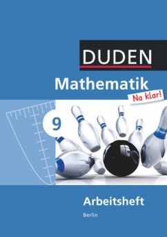 Mathematik Na klar! - Sekundarschule Berlin - 9. Schuljahr / Duden Mathematik 'Na klar!', Ausgabe Berlin