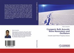 Cryogenic Bulk Acoustic Wave Resonators and Oscillators - Goryachev, Maxim