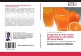 Programa de Educación Nutricional en un centro de Secundaria Programa de Educación Nutricional en un centro de Secundaria