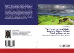 The Experiences of Older Pupils in Ghana School Feeding Programme