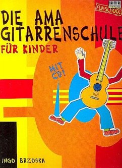 Cover Die AMA-Gitarrenschule für Kinder. Mit CD