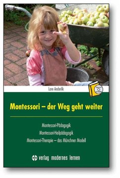 Montessori - der Weg geht weiter - Anderlik, Lore