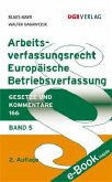 Arbeitsverfassungsrecht, Europäische Betriebsverfassung (f. Österreich). Bd.5