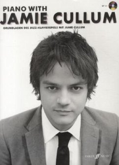 Piano with Jamie Cullum, m. Audio-CD - Cullum, Jamie