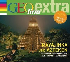 Maya, Inka und Azteken - Die geheimnisvollen Völker Süd- und Mittelamerikas (MP3-Download) - Nusch, Martin
