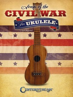 Songs of the Civil War for Ukulele - Sheridan, Dick