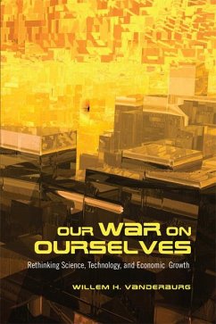 Our War on Ourselves - Vanderburg, Willem H