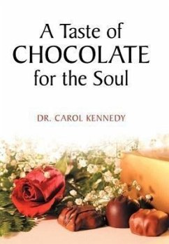 A Taste of Chocolate for the Soul