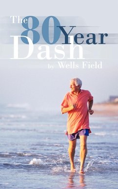 The 80 Year Dash - Field, Wells