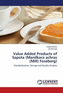 Value Added Products of Sapota (Manilkara achras (Mill) Foseberg) - Relekar, Pradip;Naik, Amritlal