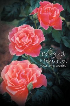 A Bouquet of Memories - Brodsky, Reva Sylvia