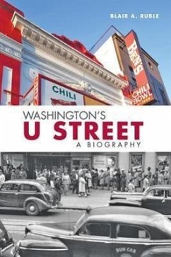 Washington's U Street - Ruble, Blair A