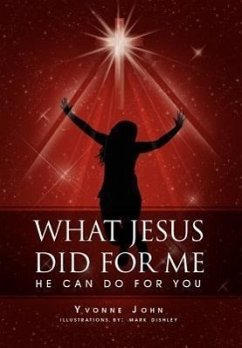 What Jesus Did For Me - John, Yvonne