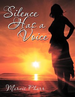 Silence Has a Voice - Pharr, Marvis
