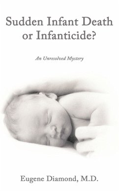 Sudden Infant Death or Infanticide?