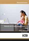 Alteración de la conducta en niños de 0 a 3 años Alteración de la conducta en niños de 0 a 3 años