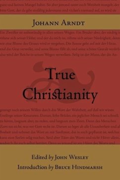 True Christianity - Arndt, Johann
