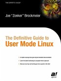 The Definitive Guide to User-Mode Linux