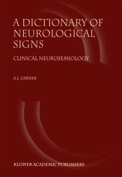 A Dictionary of Neurological Signs - Larner, A. J.