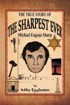 The True Story of the Sharpest Ever-